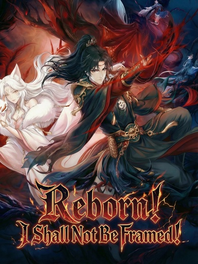 Reborn! I Shall Not Be Framed! poster