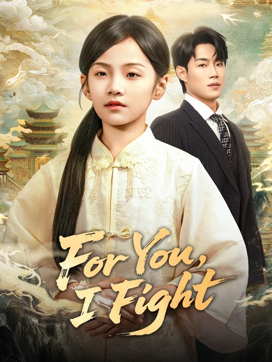 For You, I Fight poster