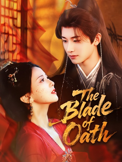The Blade of Oath poster