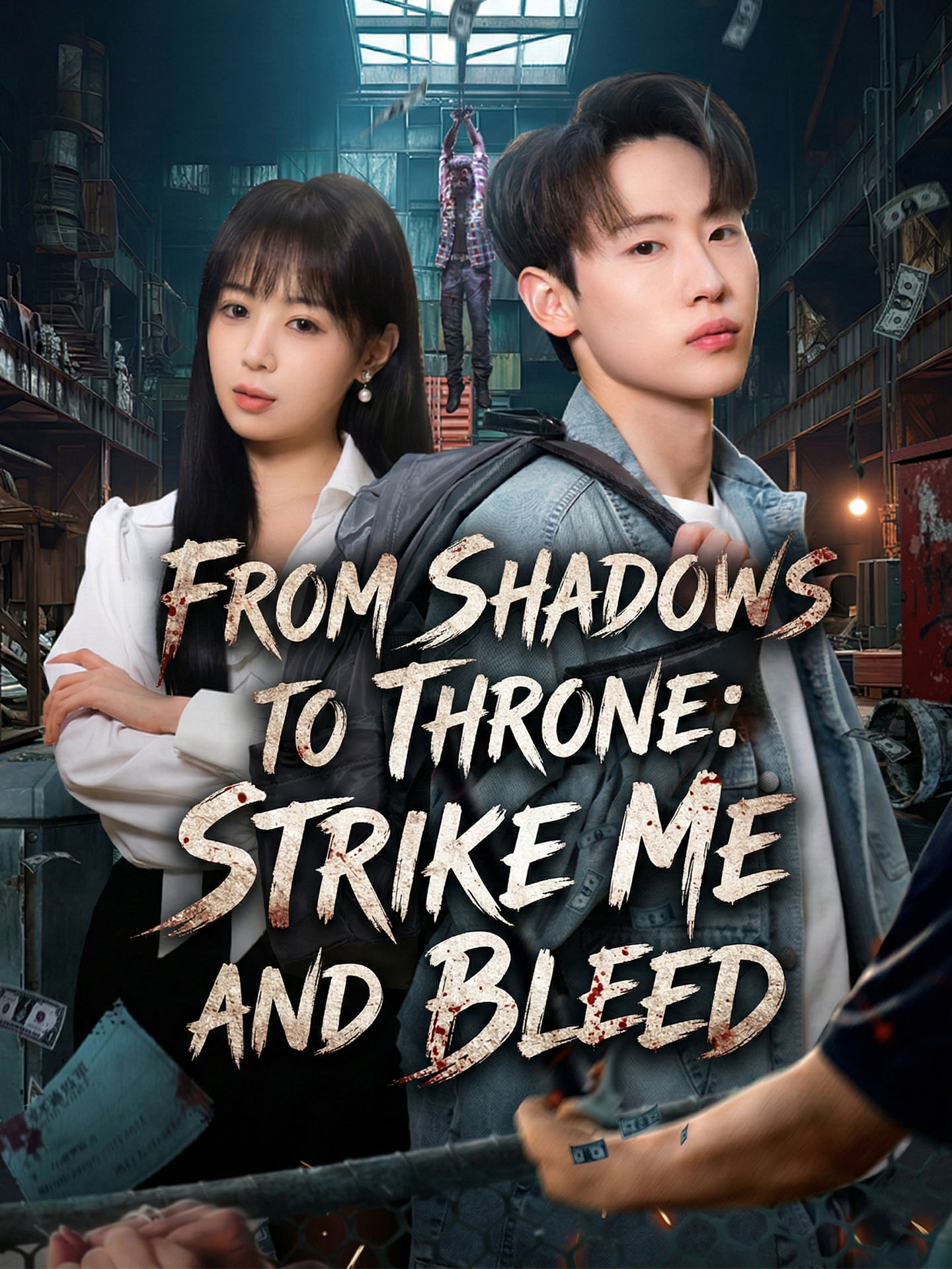 From Shadows to Throne: Strike Me and Bleed poster