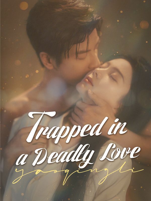 Trapped in a Deadly Love(DUBBED) poster