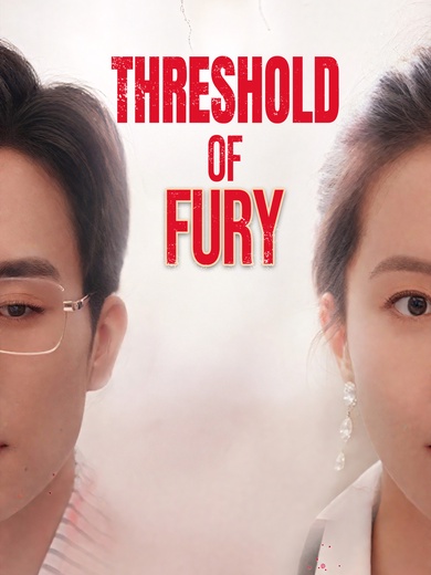 Threshold of Fury poster