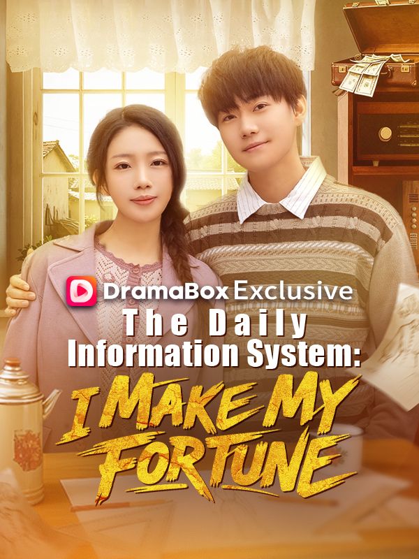 The Daily Information System: I Make My Fortune poster