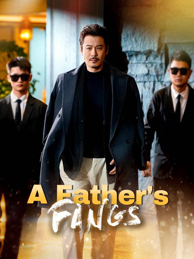 A Father's Fangs poster