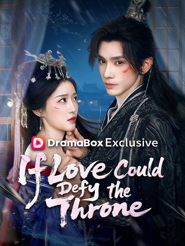 If Love Could Defy the Throne poster