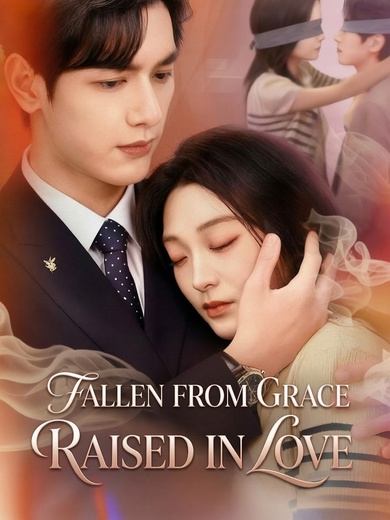 Fallen From Grace, Raised in Love poster