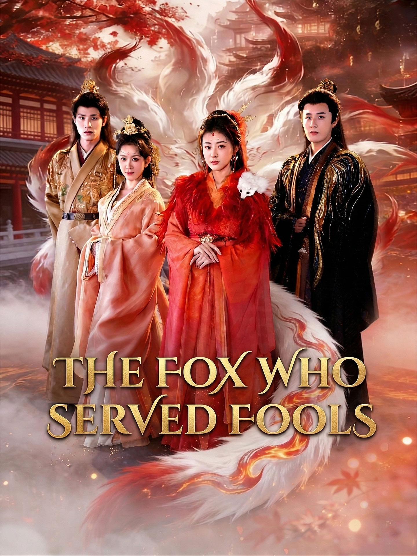 The Fox Who Served Fools poster