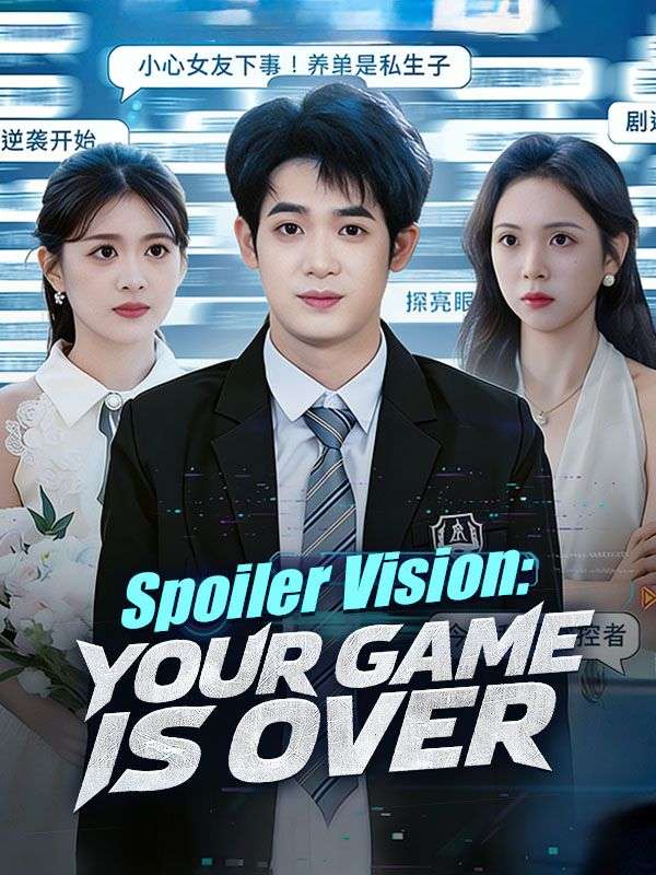 Spoiler Vision: Your Game is Over poster