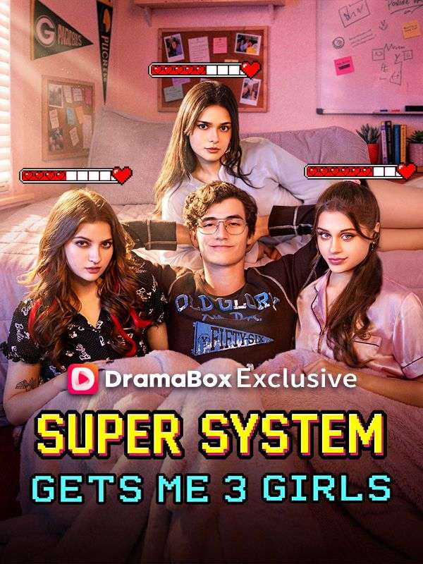 Super System Gets Me 3 Girls poster