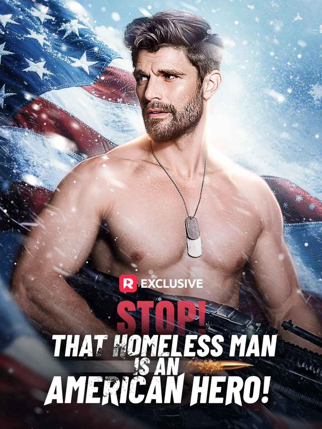 Stop! That Homeless Man Is an American Hero! poster