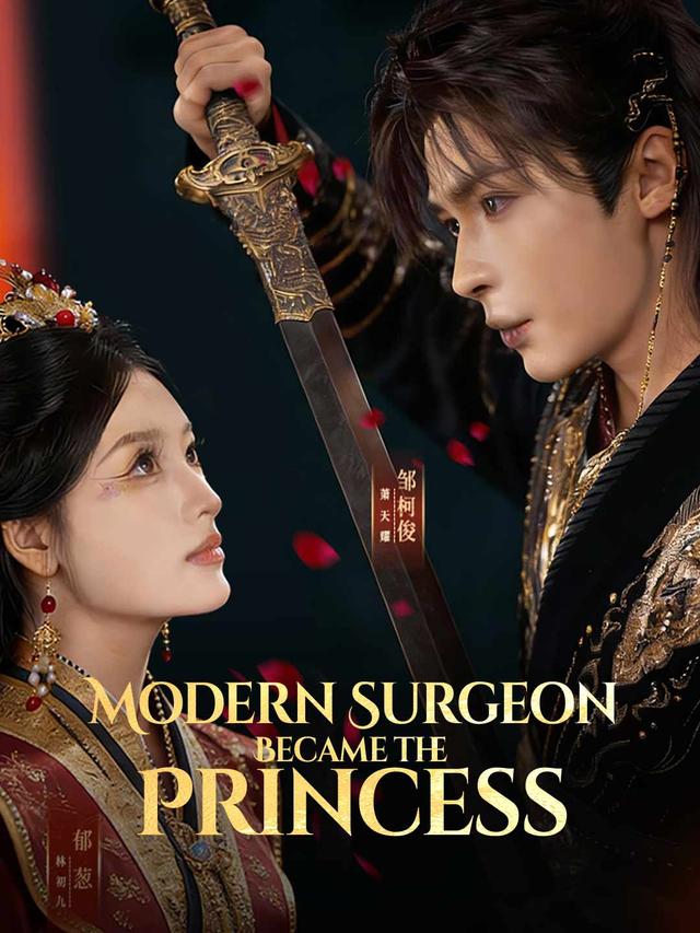 Modern Surgeon Became the Princess poster