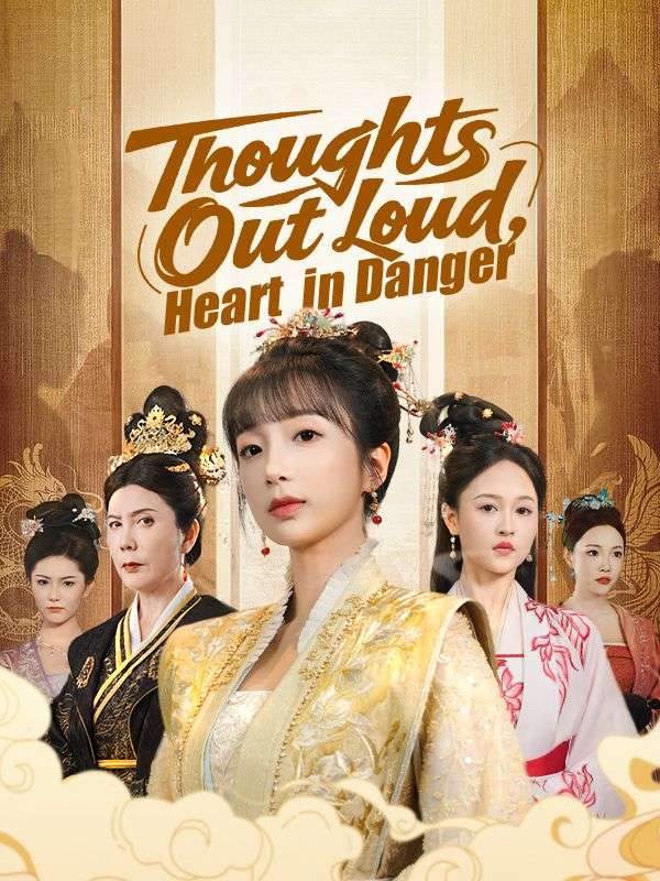 Thoughts Out Loud, Heart in Danger poster