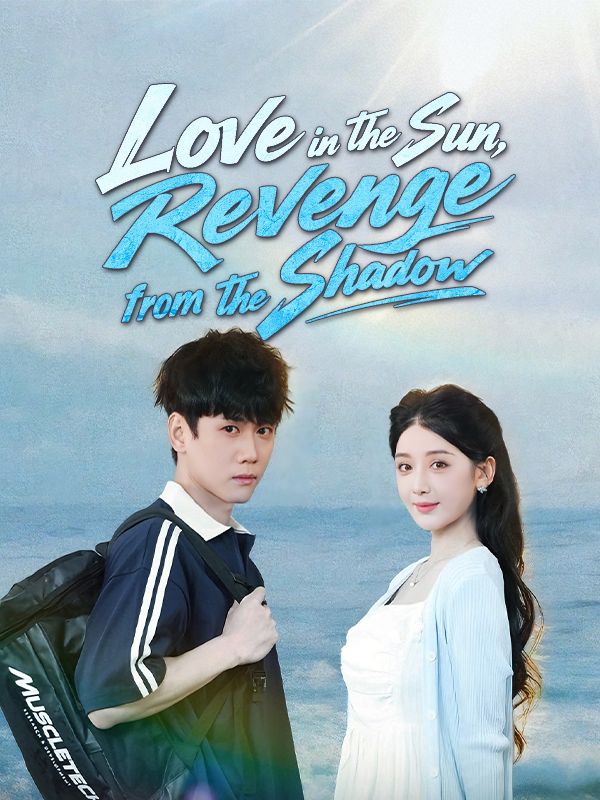 Love in the Sun, Revenge from the Shadow poster