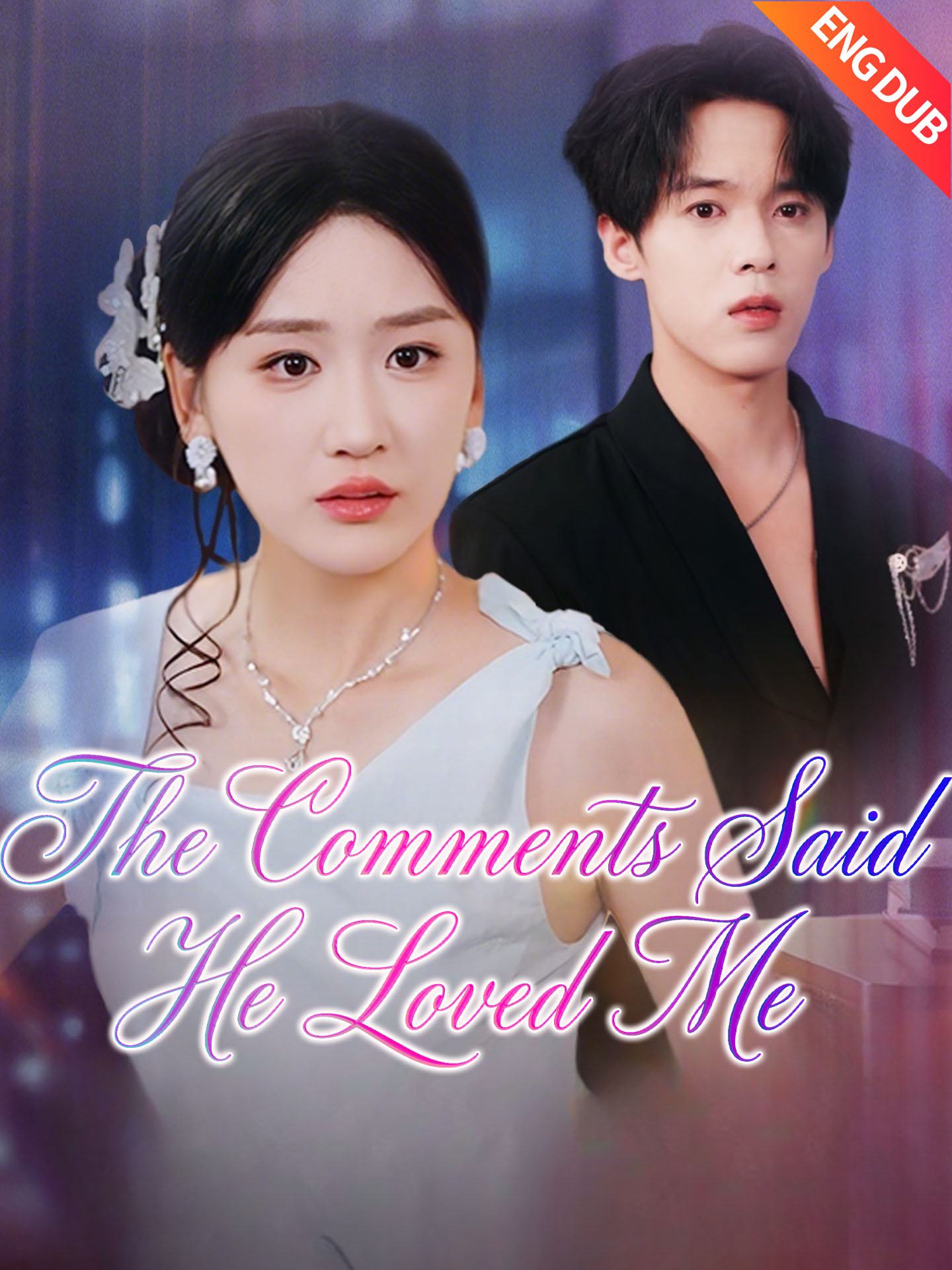 [ENG DUB] The Comments Said He Loved Me poster