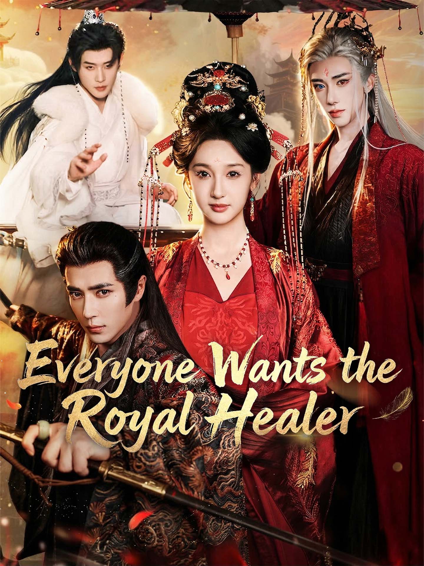 Everyone Wants the Royal Healer poster