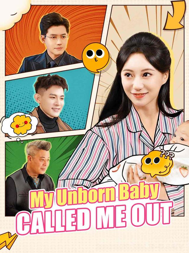 My Unborn Baby Called Me Out poster