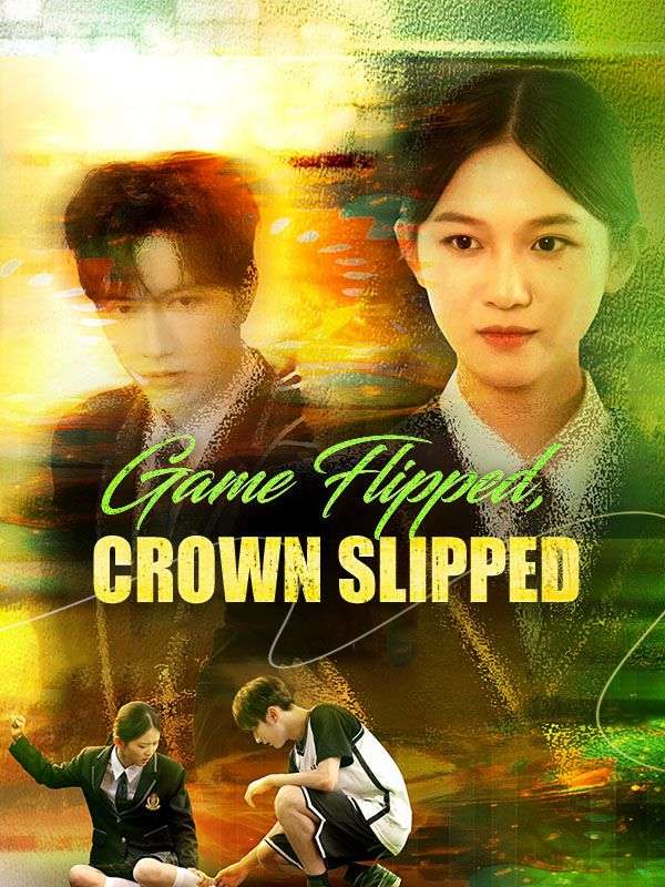 Game Flipped, Crown Slipped (DUBBED) poster