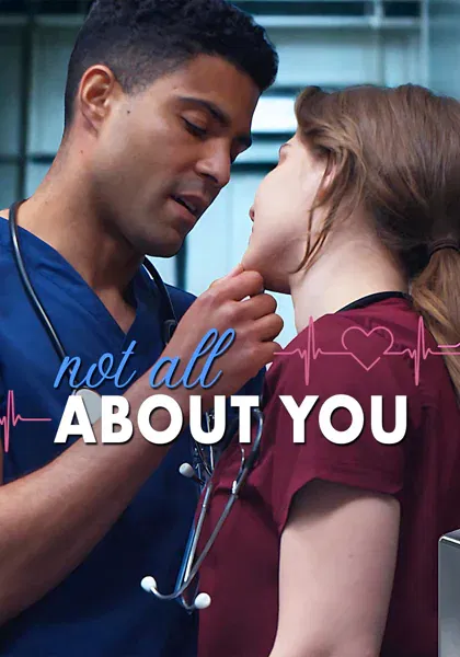 Not All About You poster