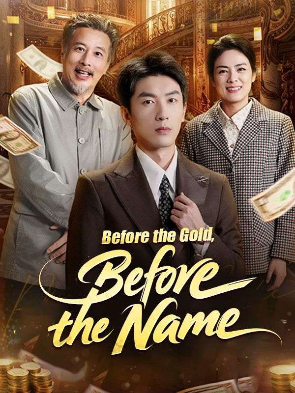 Before the Gold, Before the Name poster