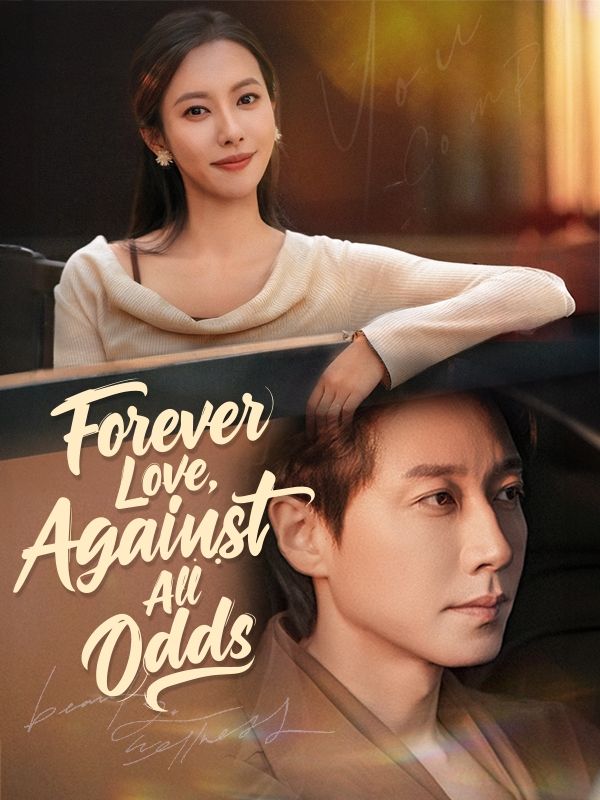 Forever Love, Against All Odds poster