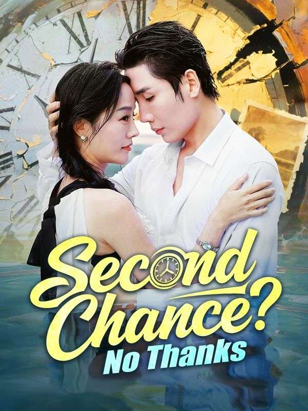 Second Chance? No Thanks poster