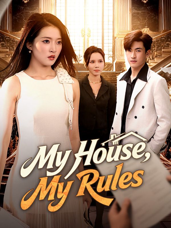My House, My Rules poster