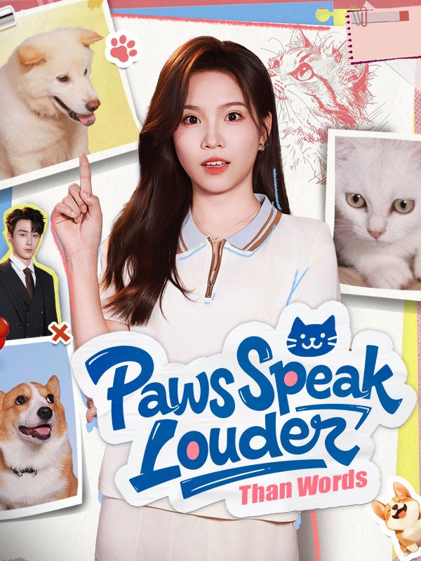 Paws Speak Louder Than Words poster