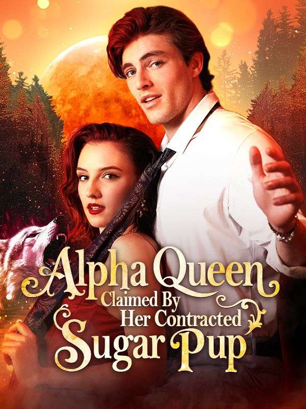 Alpha Queen Claimed By Her Contracted Sugar Pup poster