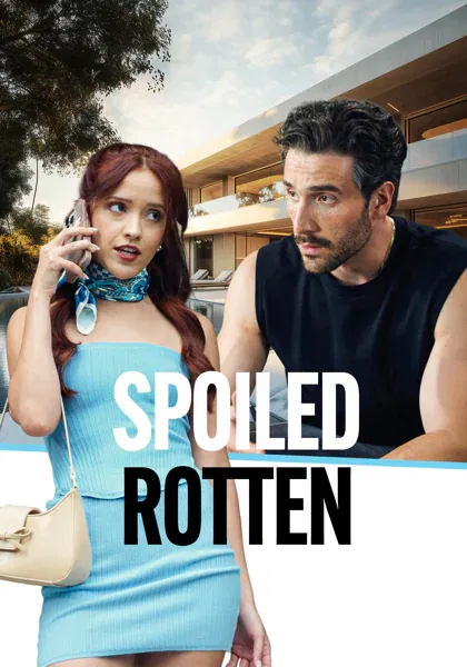 Spoiled Rotten poster
