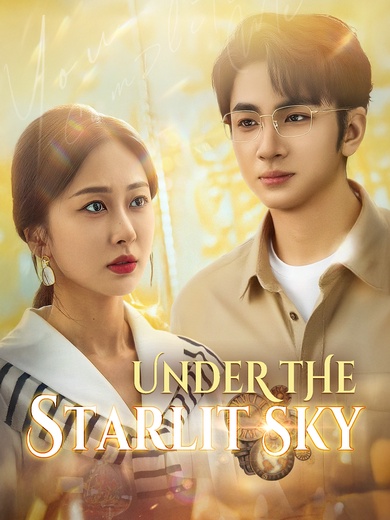 [Dubbed] Under the Starlit Sky poster