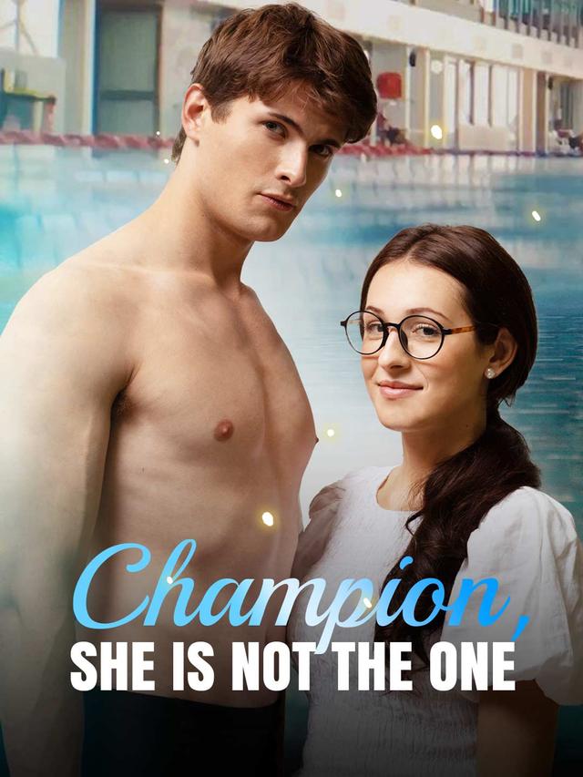 Champion, She is Not the One poster