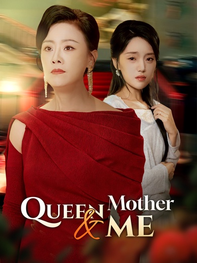 Queen Mother & Me poster