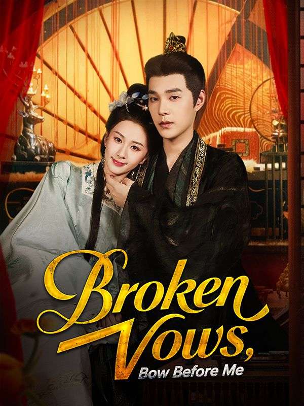 Broken Vows, Bow Before Me poster