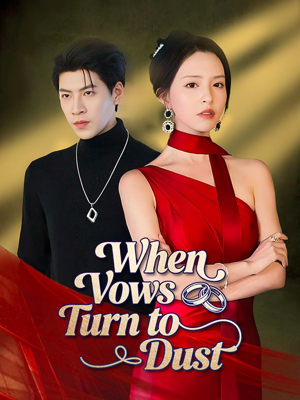 When Vows Turn to Dust poster
