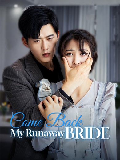 Come Back, My Runaway Bride poster