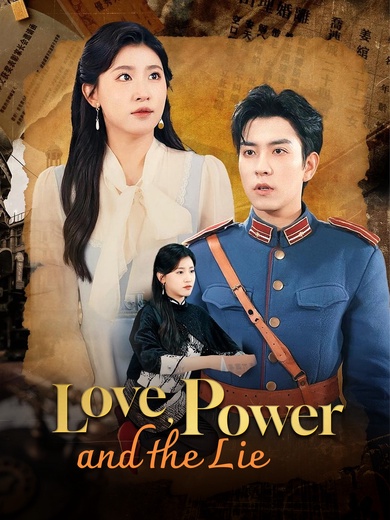 Love, Power and the Lie poster