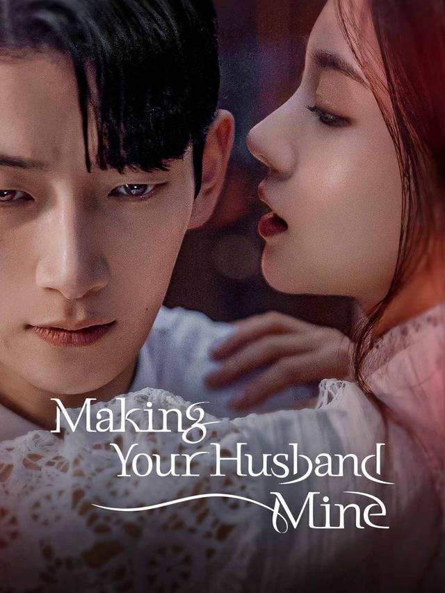 Making Your Husband Mine poster