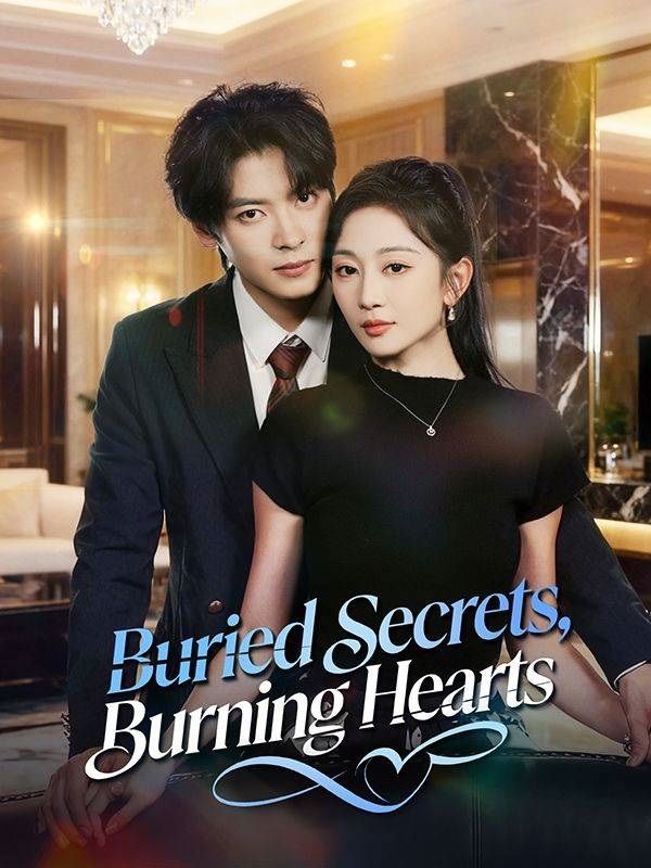 Buried Secrets, Burning Hearts poster