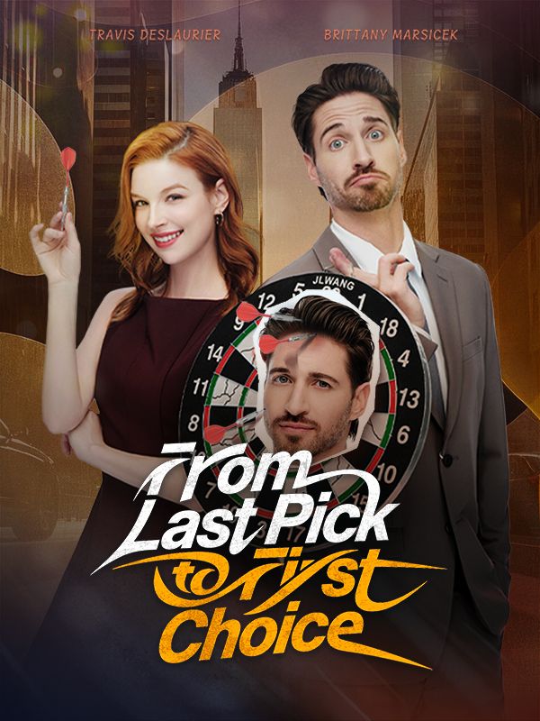 From Last Pick to First Choice poster