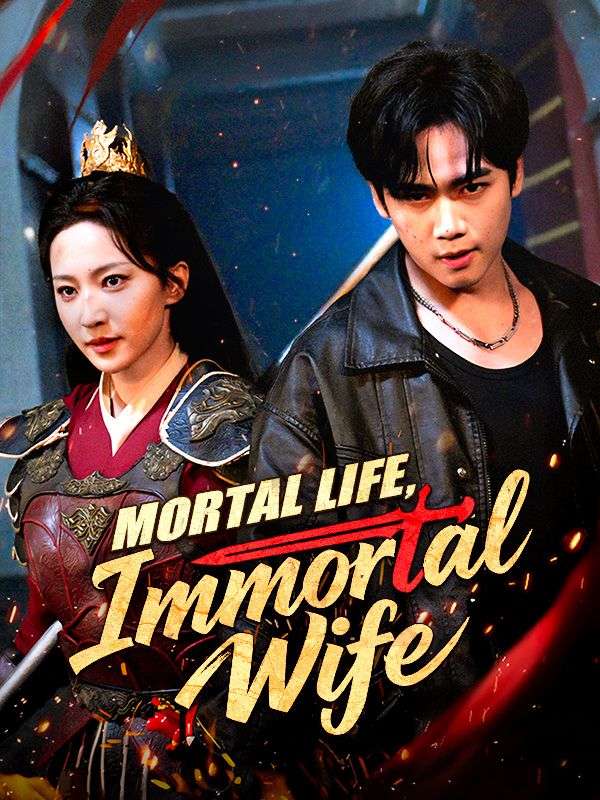 Mortal Life, Immortal Wife poster