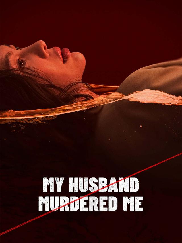 My Husband Murdered Me poster