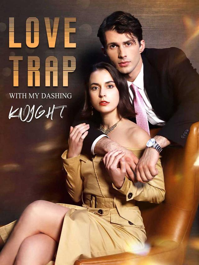 Love Trap with My Dashing Knight poster