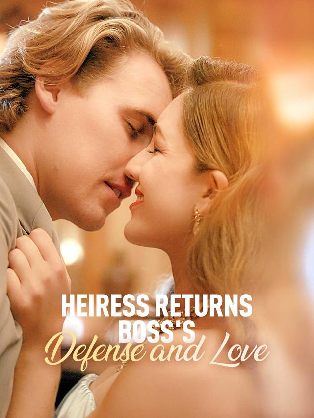 Heiress Returns: Boss's Defense and Love poster