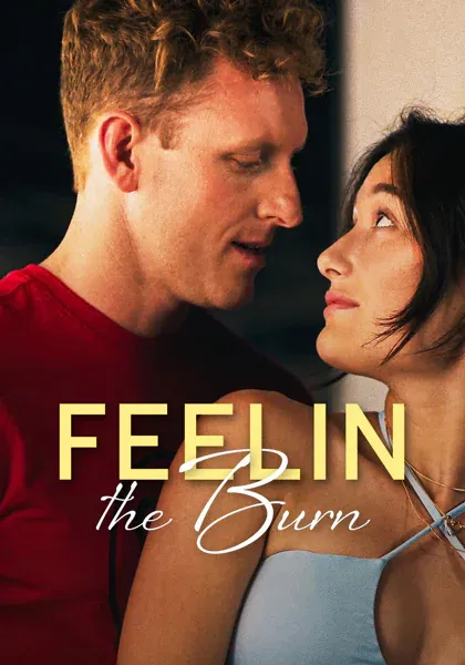 Feelin' the Burn poster