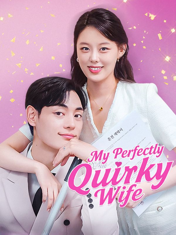 My Perfectly Quirky Wife poster