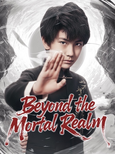 [Dubbed] Beyond the Mortal Realm poster