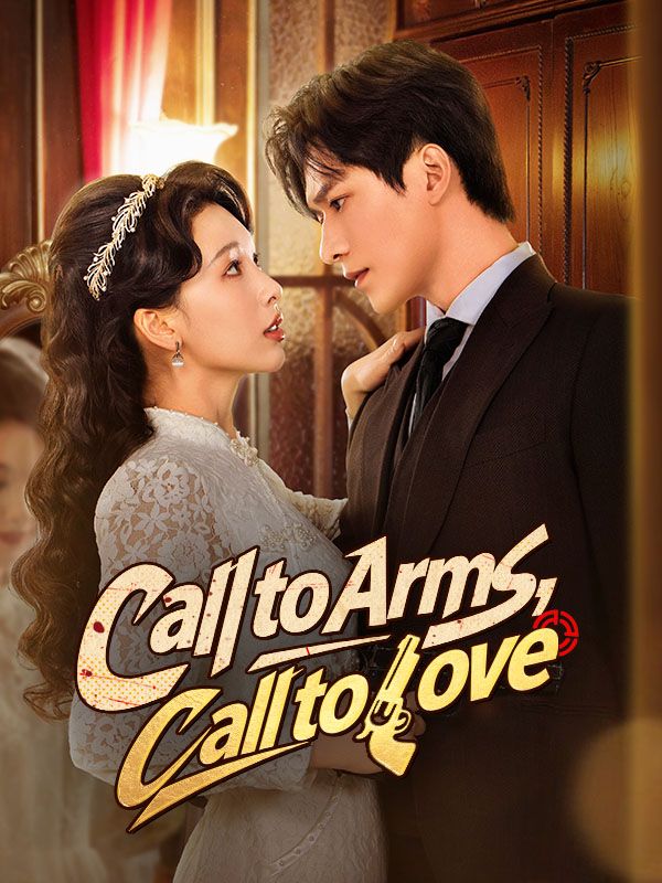Call to Arms, Call to Love poster