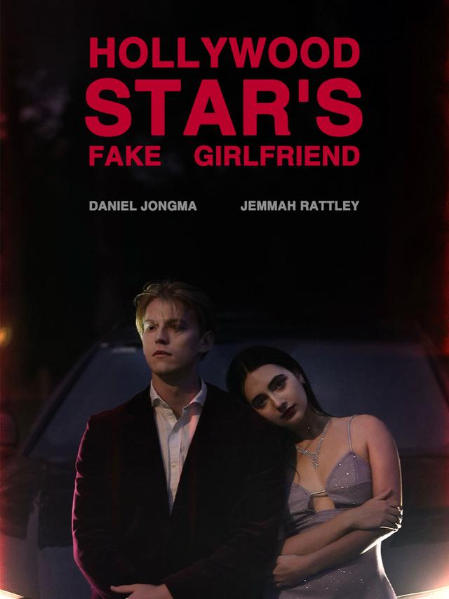 Hollywood Star's Fake Girlfriend poster