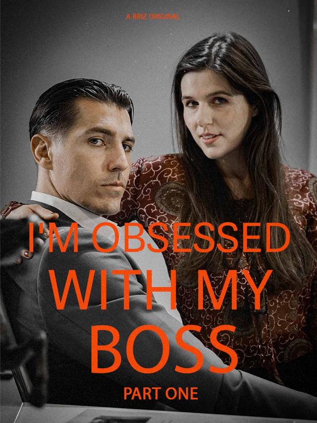 I'm Obsessed With My Boss Part I poster