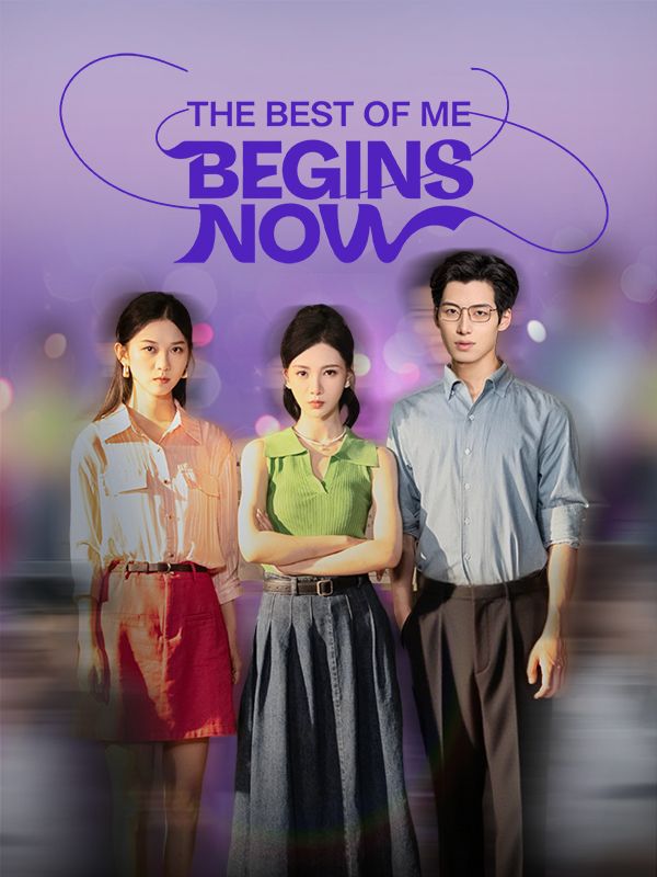 The Best of Me Begins Now poster